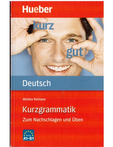 Kurzgrammatik Deutsch by Monika Reimann cover