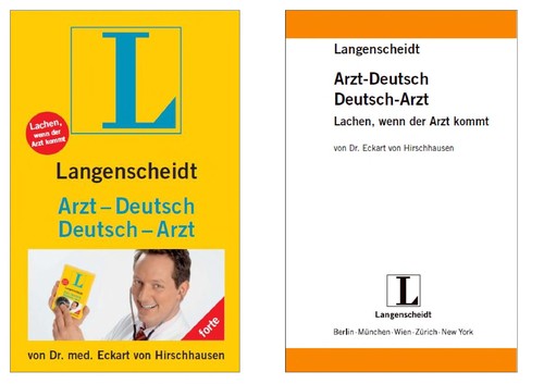 Langenscheidt, Arzt-Deutsch, Deutsch-Arzt by Eckart von Hirschhausen cover