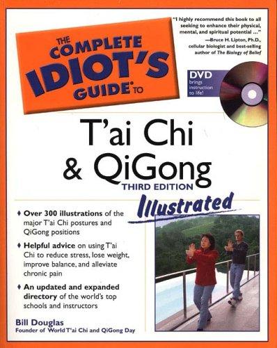Complete Idiot's Guide to T'ai Chi and QiGong