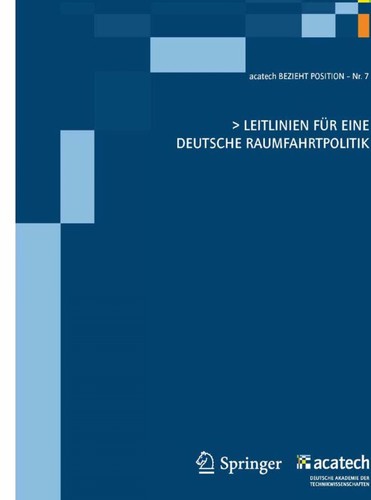 Leitlinien für eine deutsche Raumfahrtpolitik by Deutsche Akademie der Technikwissenschaften cover