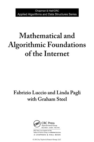 Mathematical and algorithmic foundations of the internet