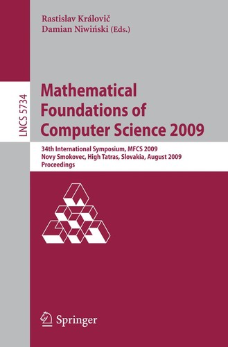 Mathematical foundations of computer science 2009