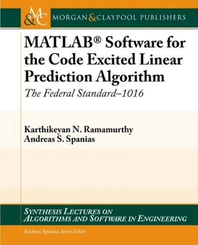 MATLAB software for the code excited linear prediction algorithm