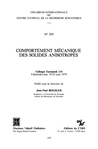 Mechanical Behavior of Anisotropic Solids / Comportment Méchanique des Solides Anisotropes
