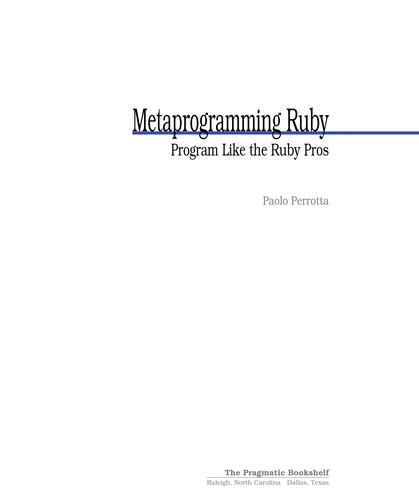 Metaprogramming Ruby
