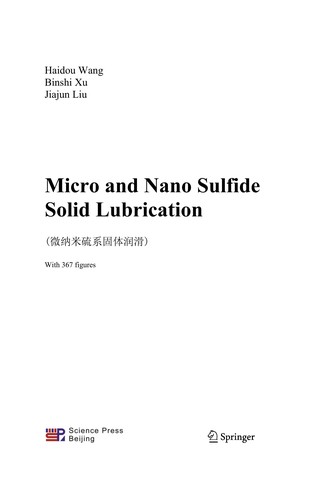 Micro and Nano Sulfide Solid Lubrication