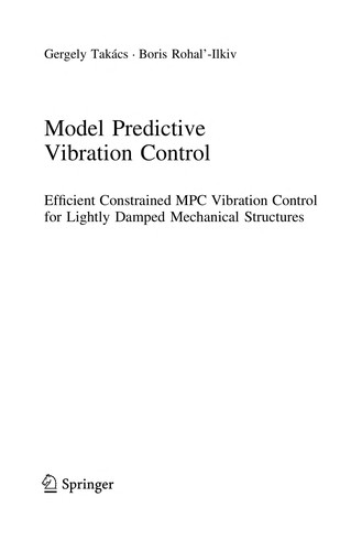 Model Predictive Vibration Control