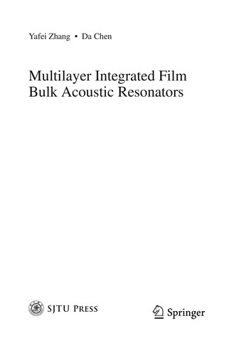 Multilayer Integrated Film Bulk Acoustic Resonators
