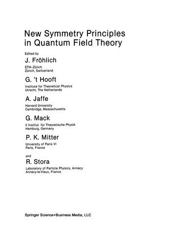 New symmetry principles in quantum field theory