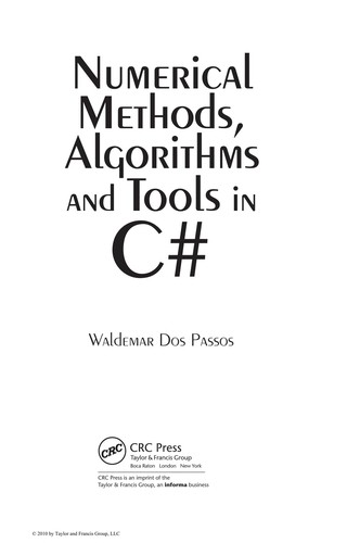 Numerical methods, algorithms, and tools in C♯