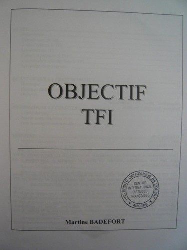 Objectif TFI by Martine Badefort cover