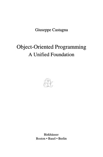 Object-Oriented Programming A Unified Foundation
