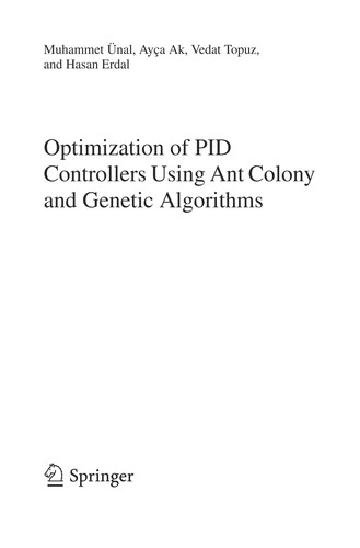Optimization of PID Controllers Using Ant Colony and Genetic Algorithms