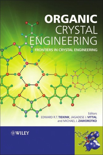 Organic crystal engineering