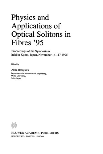 Physics and Applications of Optical Solitons in Fibres '95