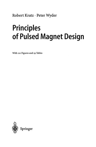 Principles of pulsed magnet design