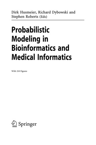 Probabilistic modeling in bioinformatics and medical informatics