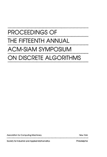Proceedings of the Fifteenth Annual ACM-SIAM Symposium on Discrete Algorithms