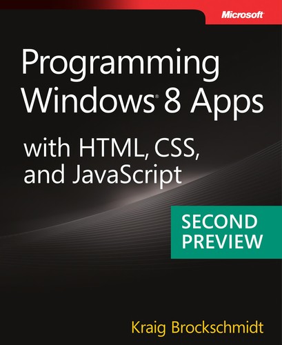 Programming windows 8 apps with html, css, and javascript