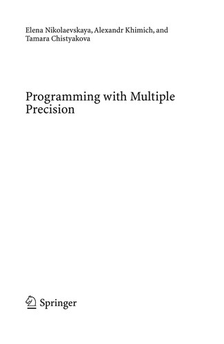 Programming with Multiple Precision