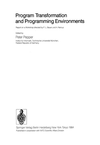 Program Transformation and Programming Environments