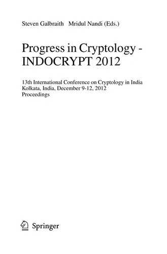 Progress in Cryptology - INDOCRYPT 2012