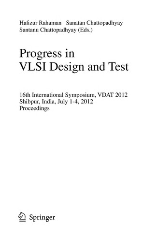 Progress in VLSI Design and Test
