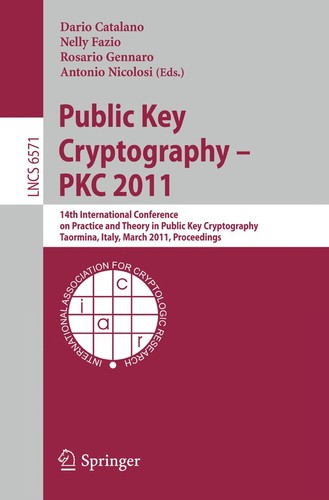 Public Key Cryptography – PKC 2011