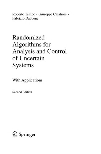 Randomized Algorithms for Analysis and Control of Uncertain Systems