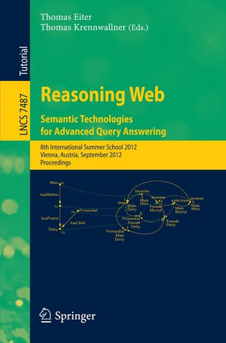 Reasoning Web. Semantic Technologies for Advanced Query Answering