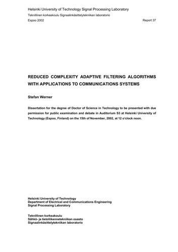 Reduced complexity adaptive filtering algorithms with applications to communications systems
