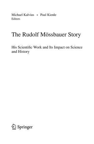 The Rudolf Mössbauer Story