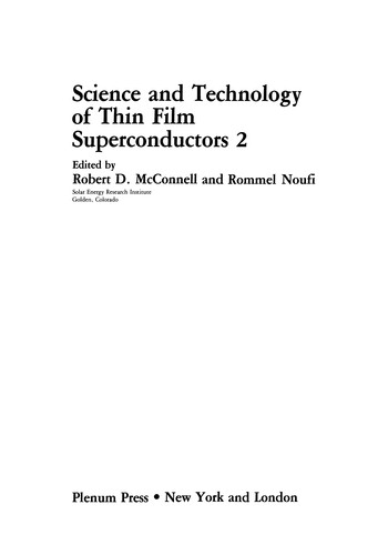 Science and Technology of Thin Film Superconductors 2 by Robert D. McConnell cover