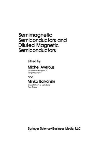 Semimagnetic Semiconductors and Diluted Magnetic Semiconductors