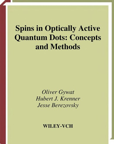 Spins in optically active quantum dots by Oliver Gywat cover