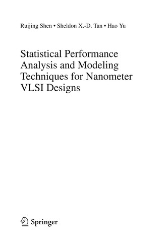 Statistical Performance Analysis and Modeling Techniques for Nanometer VLSI Designs