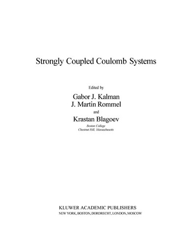 Strongly coupled coulomb systems