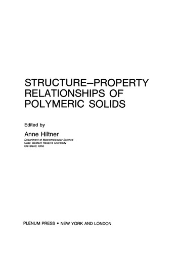 Structure-Property Relationships of Polymeric Solids