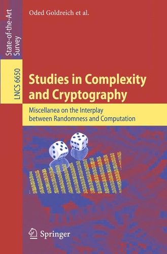 Studies in Complexity and Cryptography. Miscellanea on the Interplay between Randomness and Computation