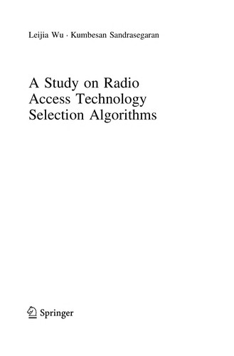 A Study on Radio Access Technology Selection Algorithms