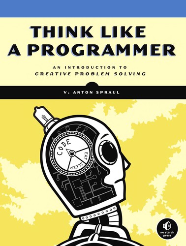 Think like a Programmer