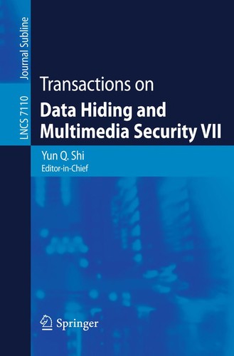 Transactions on Data Hiding and Multimedia Security VII