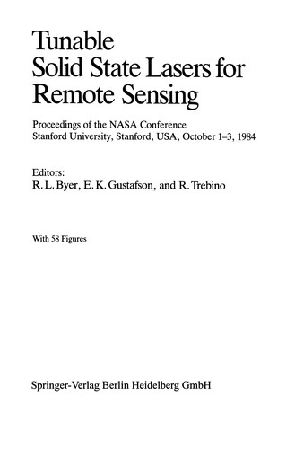 Tunable Solid State Lasers for Remote Sensing by United States. National Aeronautics and Space Administration. cover