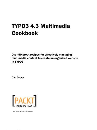TYPO3 4.3 multimedia cookbook