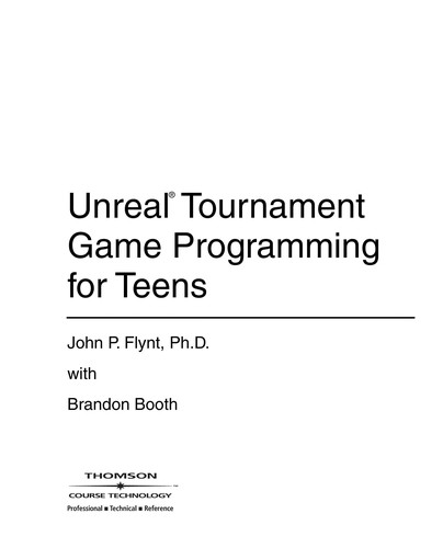 Unreal tournament game programming for teens