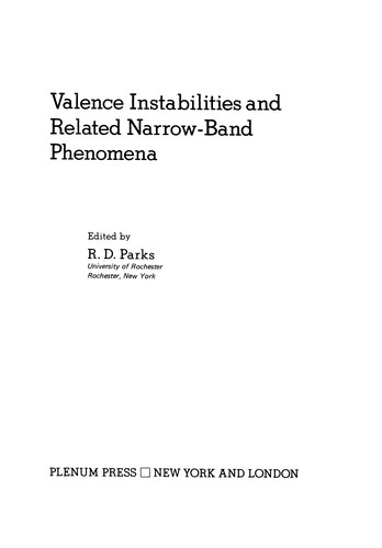 Valence Instabilities and Related Narrow-Band Phenomena