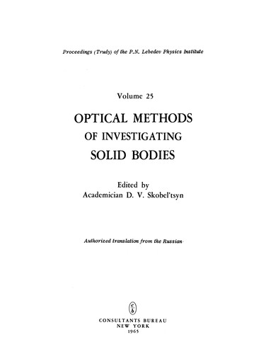 Volume 25: Optical Methods of Investigating Solid Bodies