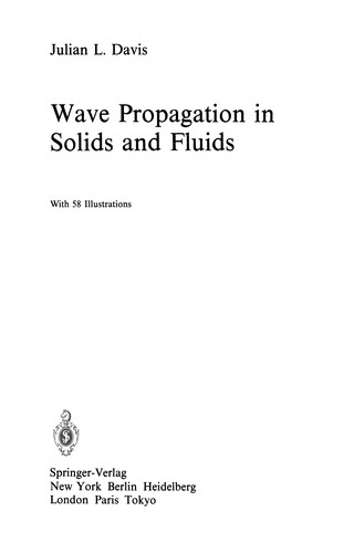Wave Propagation in Solids and Fluids