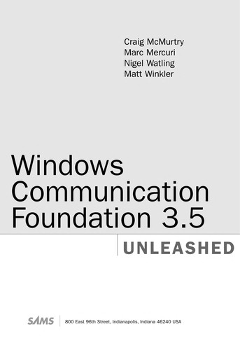 Windows Communication Foundation 3.5 unleashed