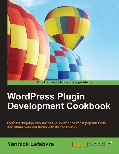WordPress Plugin Development Cookbook